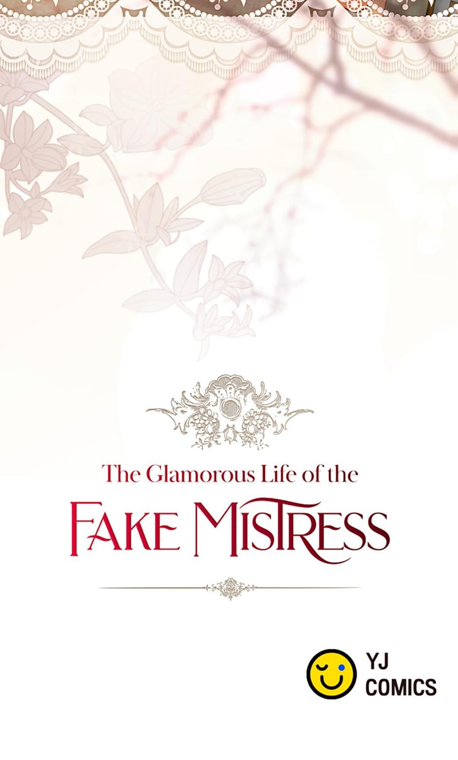 The Glamorous Life of the Fake Mistress (Uncensored), chapter 118, page 40 of 40