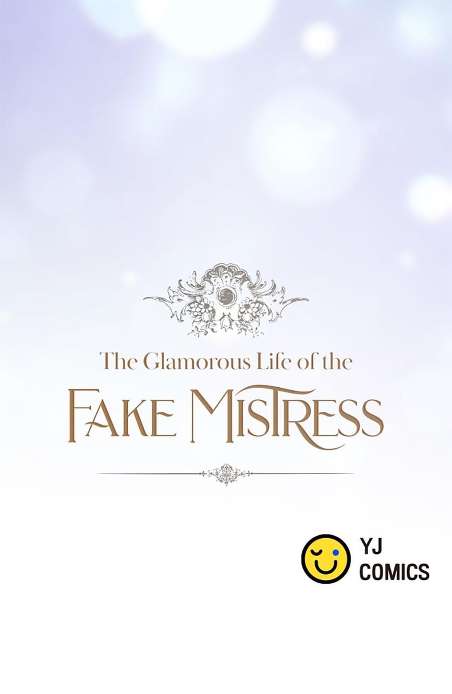 The Glamorous Life of the Fake Mistress (Uncensored), chapter 136, page 38 of 38