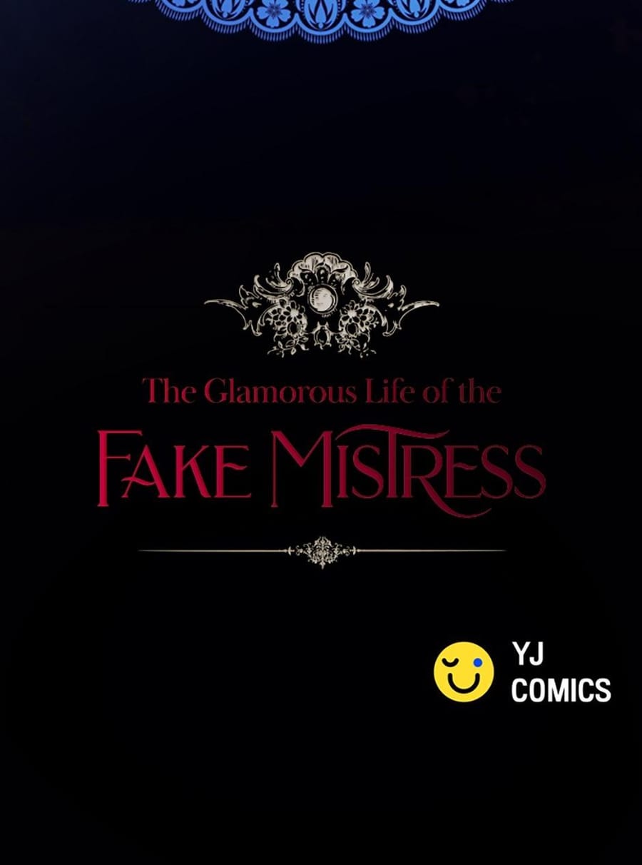 The Glamorous Life of the Fake Mistress (Uncensored), chapter 137, page 40 of 40
