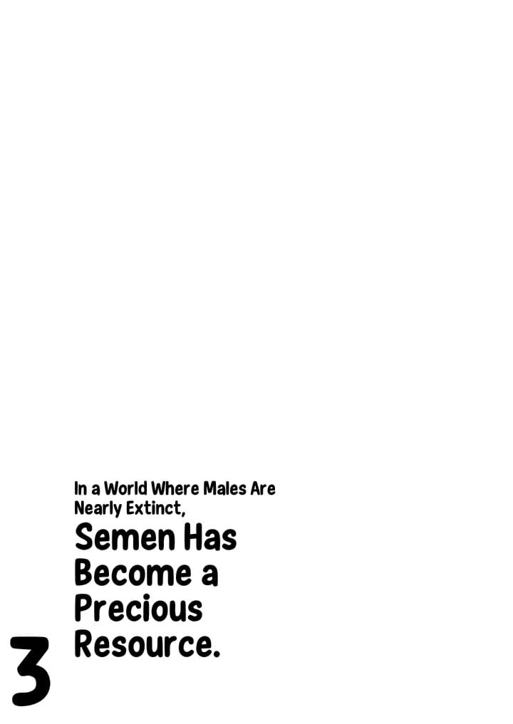 In a World Where Males Are Nearly Extinct, Semen Has Become a Precious Resource (Uncensored), chapter 29, page 96 of 154