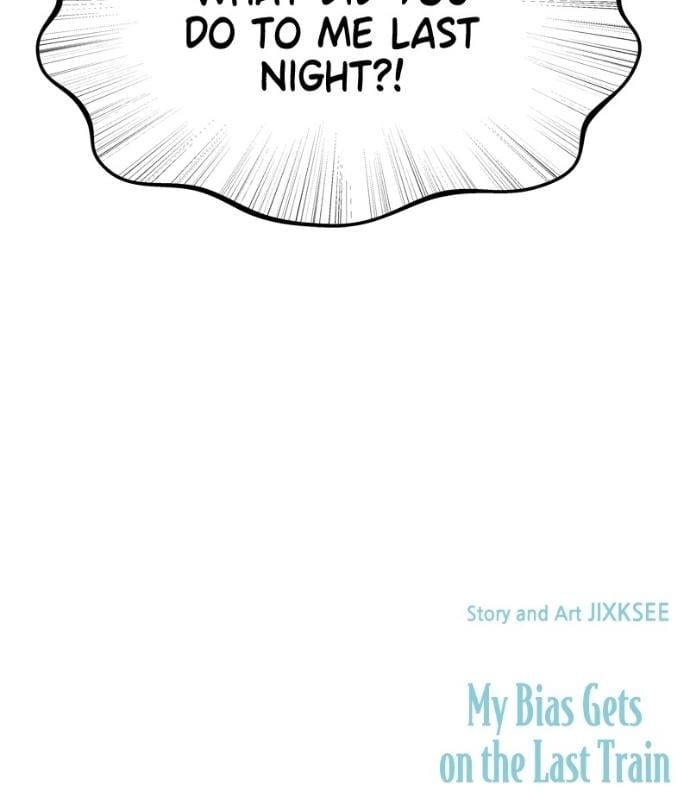 My Bias Gets on the Last Train (Uncensored), chapter 37, page 39 of 39