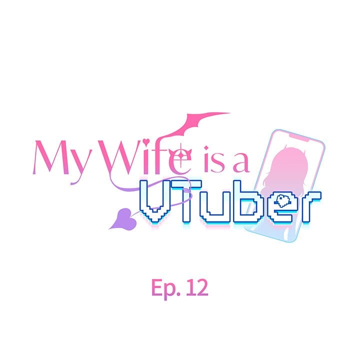 My Wife is a VTuber (Uncensored), chapter 12, page 54 of 171