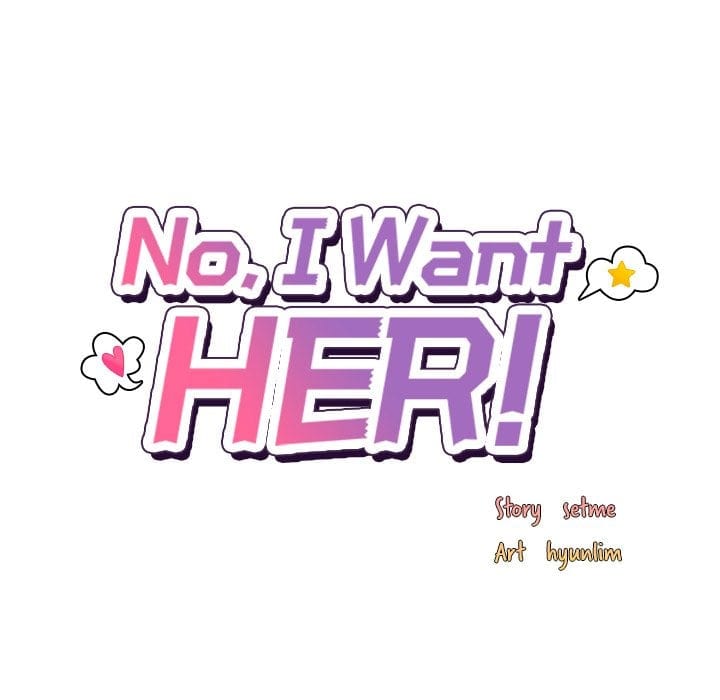 No, I Want HER! (Uncensored), chapter 34, page 41 of 143