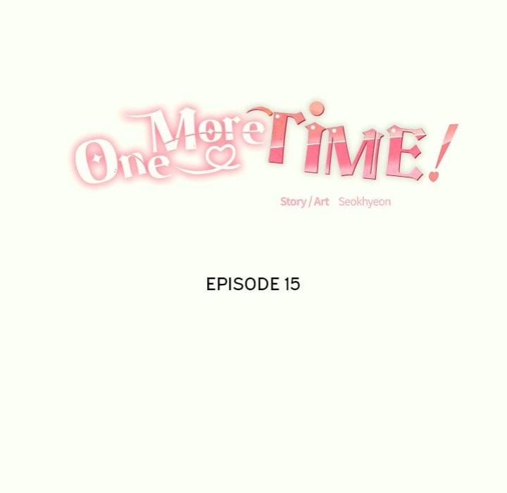 One More Time (Seokhyeon) (Uncensored), chapter 15, page 10 of 197