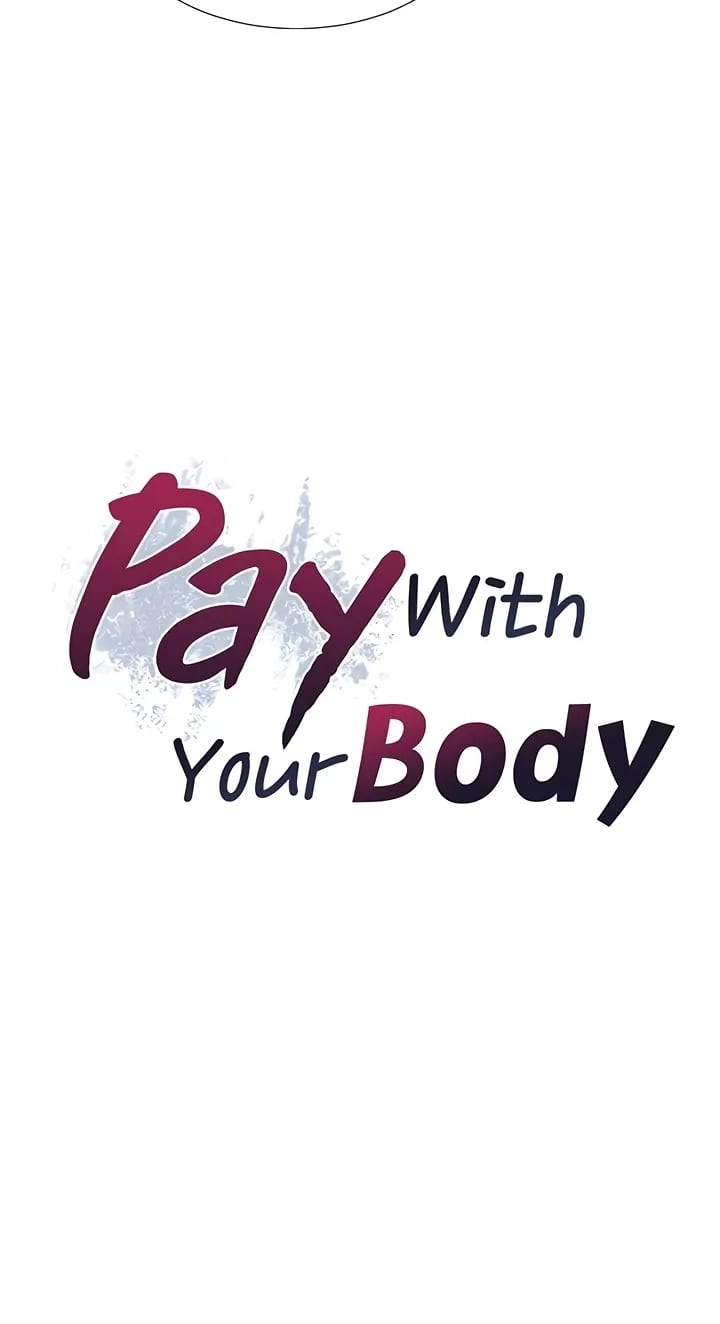 Pay With Your Body (Uncensored), chapter 34, page 6 of 78